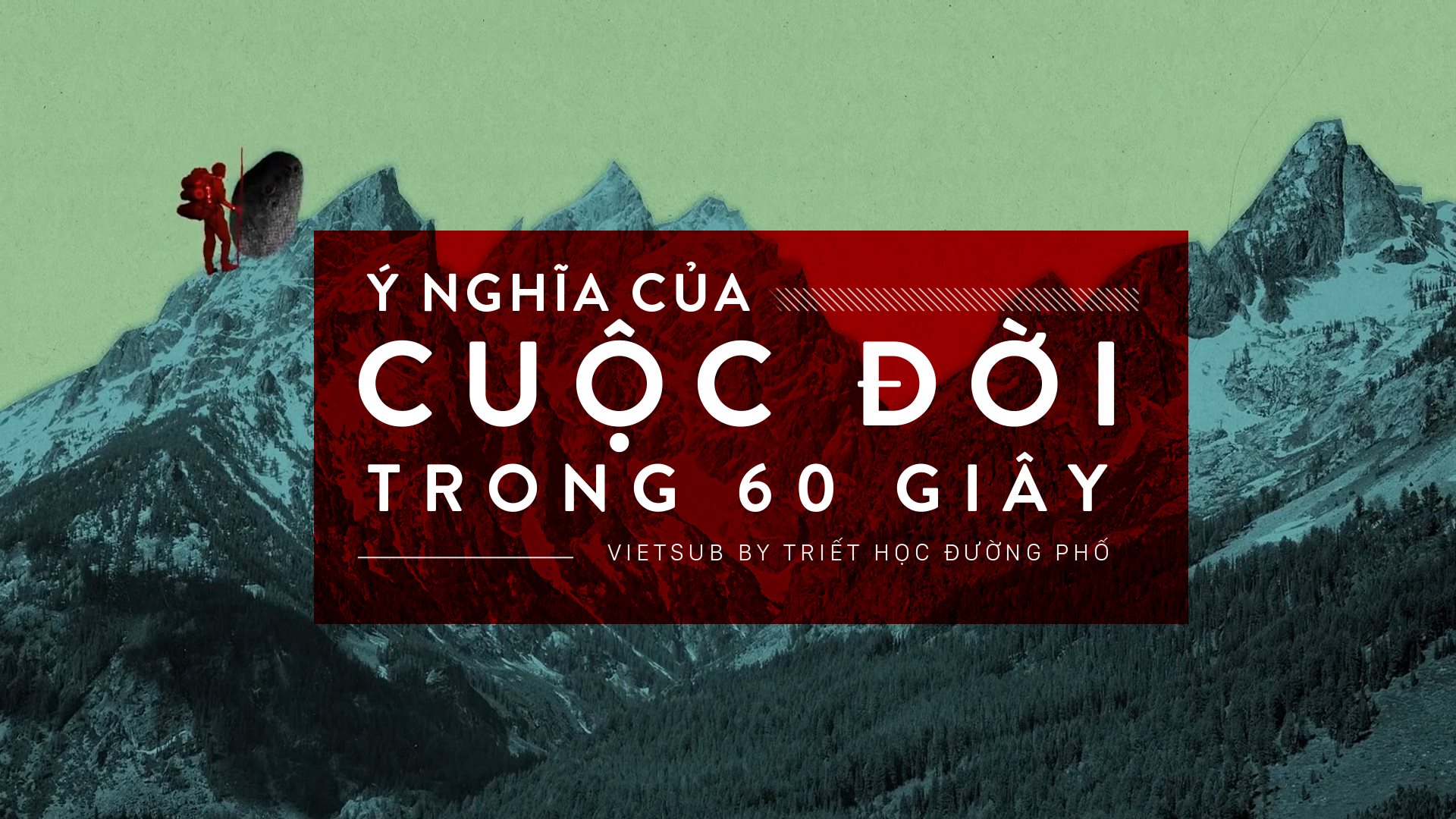 [THĐP Vietsub] Ý nghĩa của cuộc đời trong 60 giây