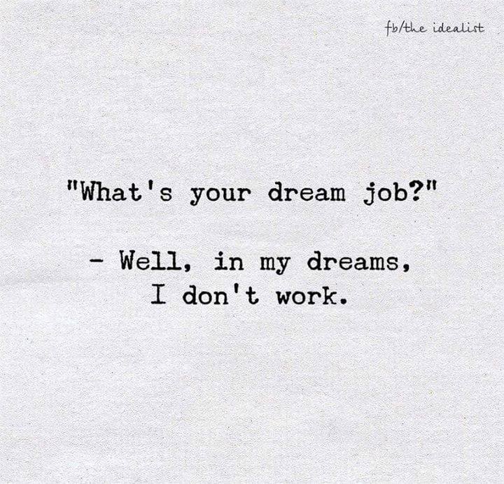 dream job